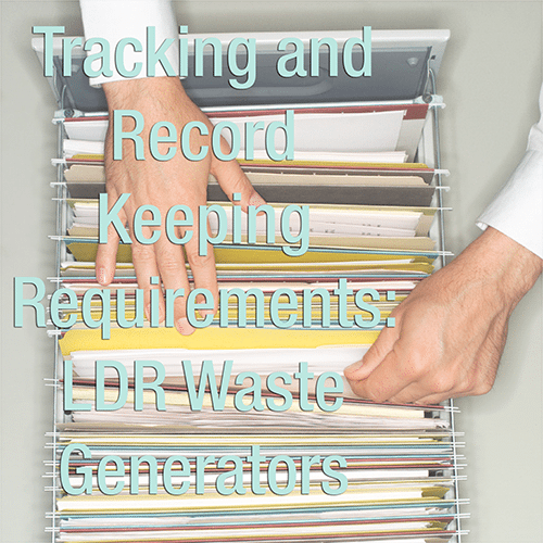 Tracking and Record Keeping Requirements